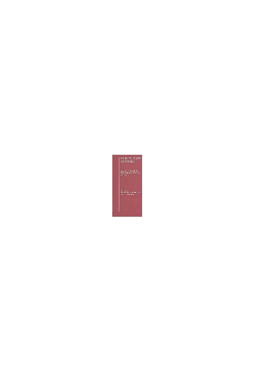 Health Care Systems 4 vols