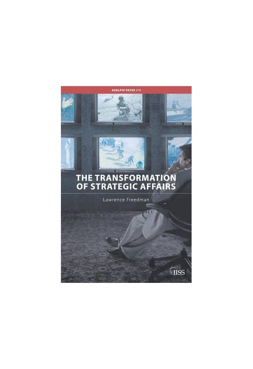 Transformation of Strategic Affairs