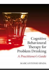 Cognitive Behavioural Therapy for Problem Drinking