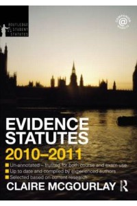Evidence Statutes 2010-2011 2e
