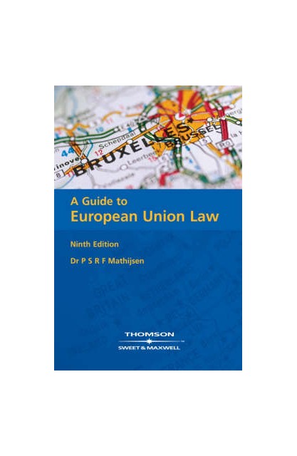 Guide to European Union Law 9e