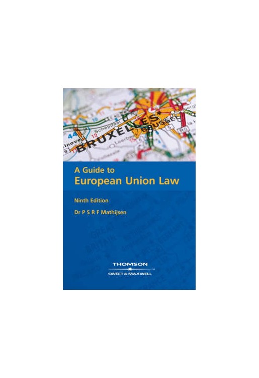 Guide to European Union Law 9e