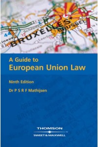 Guide to European Union Law 9e