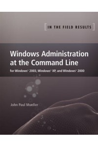 Windows Administration at the Command Line for Windows 2003