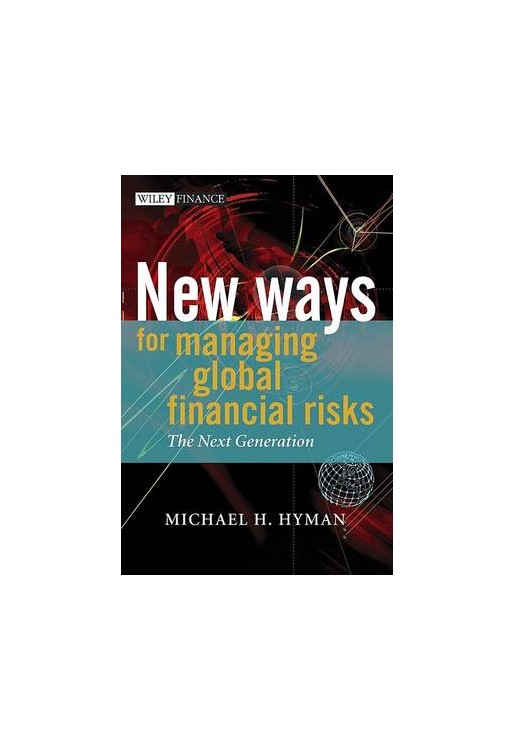 New Ways for Managing Global Financial Risks