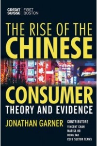 Rise of the Chinese Consumer Theory
