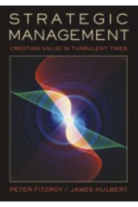 Strategic Management Creating Value in Turbulent Times
