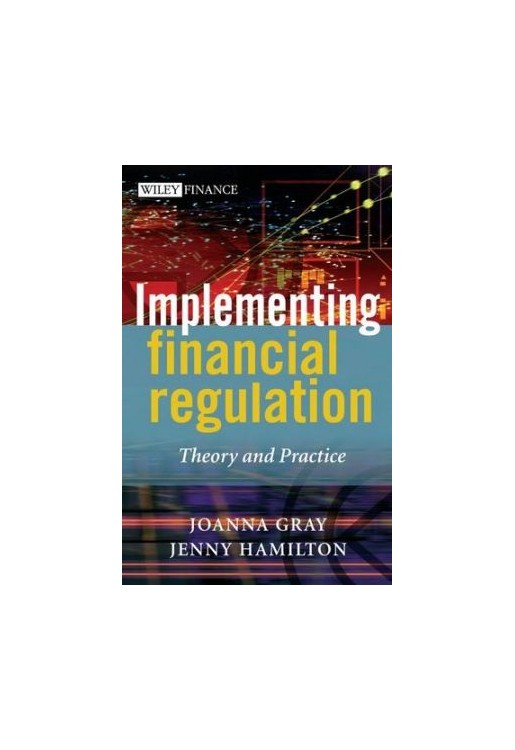 Implementing Financial Regulation