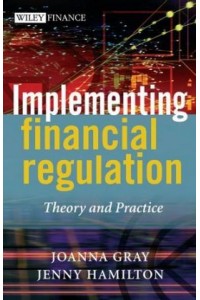 Implementing Financial Regulation