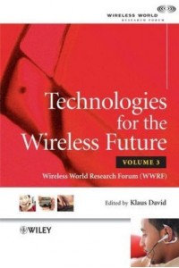 Technologies for the Wireless Future v 3