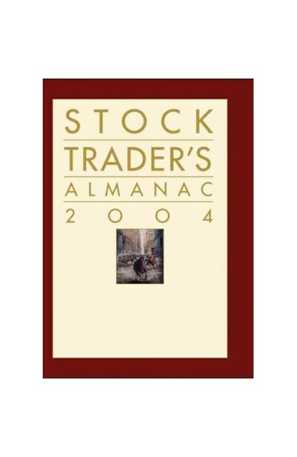 Stock Trader's Almanac 2004