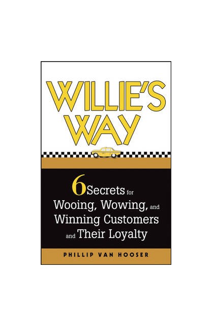 Willie's Way 6 Secrets for...
