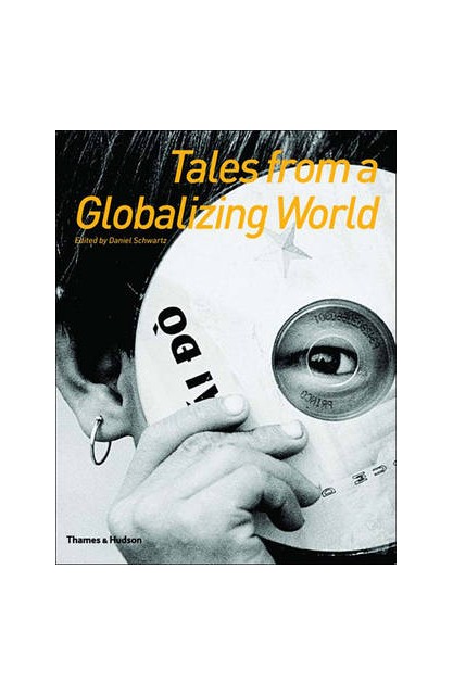 Tales from a Globalizing World