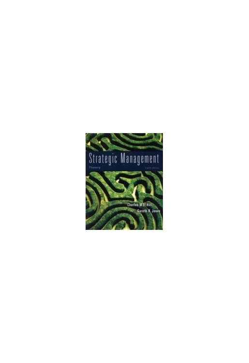 Strategic Management Theory 8e Plus Micromaticsimulation
