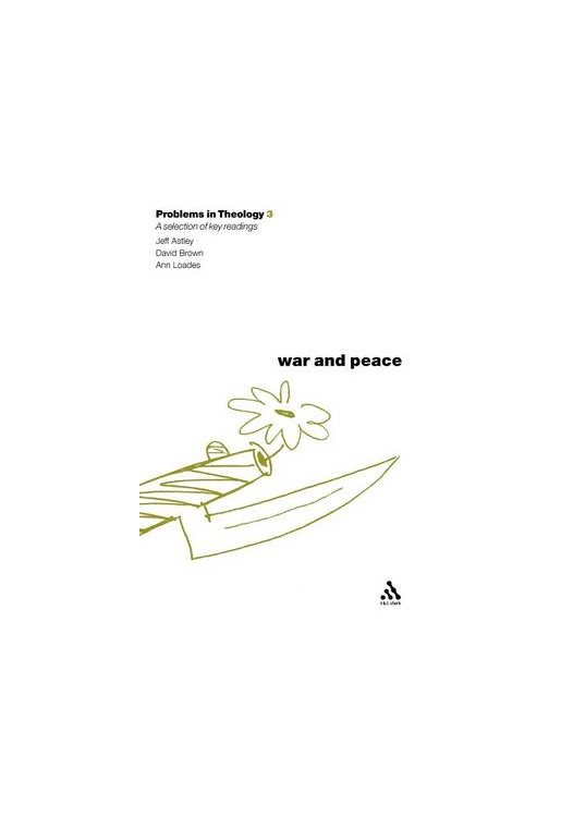 War & Peace A Selection of Key Readings