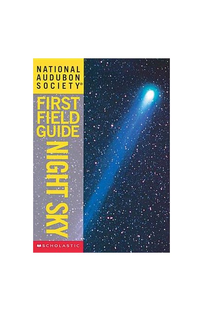 First Field Guide Night Sky