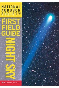 First Field Guide Night Sky