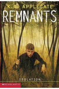 Remnants Isolation