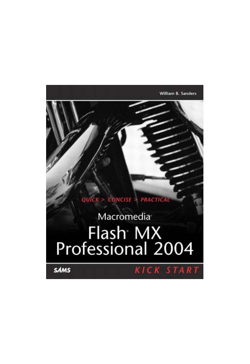 Macromedia Flash MX Programming Kick Start