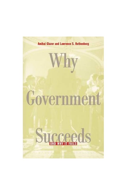 Why Government Succeeds &...