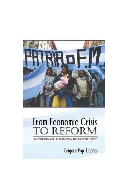 From Economic Crisis to Reform