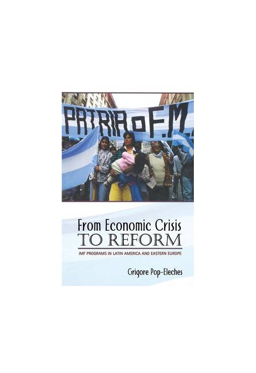 From Economic Crisis to Reform