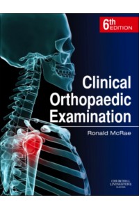 Clinical orthopaedic examination