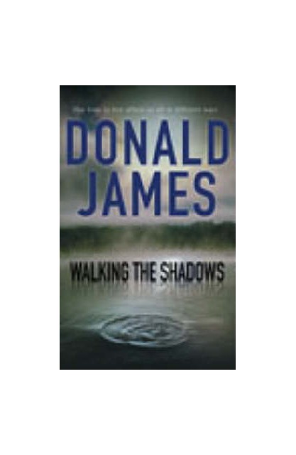 Walking the Shadows