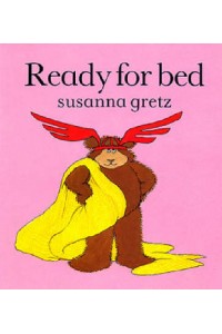 Ready for Bed