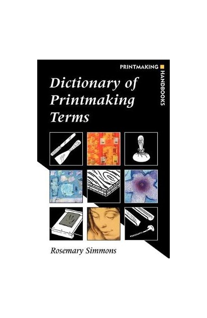 Dictionary of Printmaking...