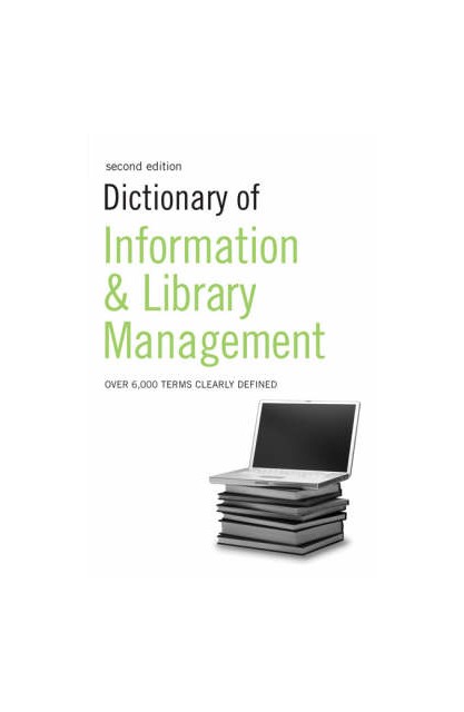 Dictionary of Information &...