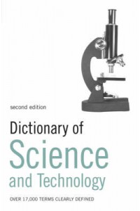Dictionary of Science and Technology