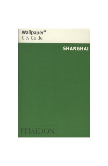 Shanghai Wallpaper City Guide
