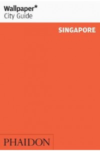 Singapore Wallpaper City Guide