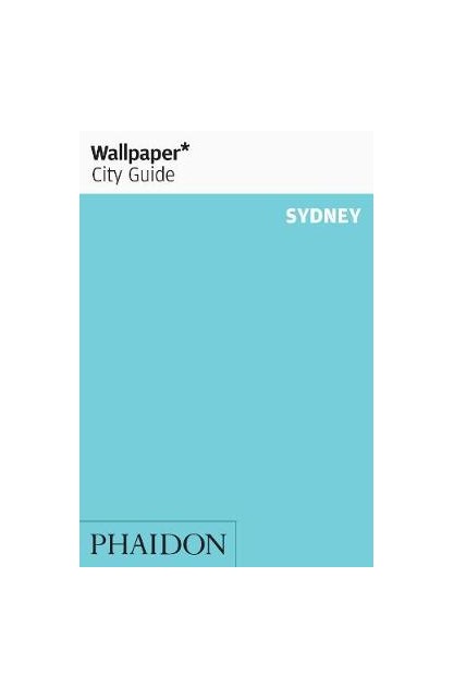 Sydney Wallpaper City Guide