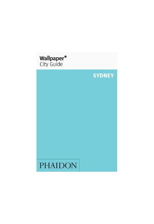 Sydney Wallpaper City Guide