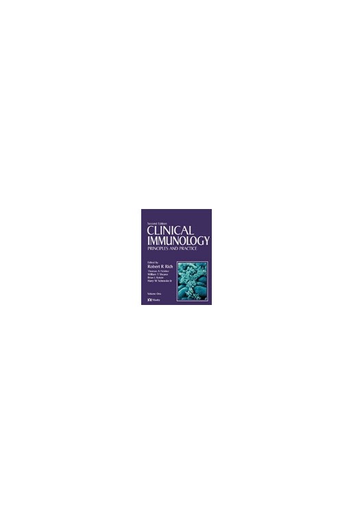 Clinical Immunology Principles & Practice 2 vols