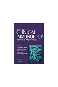 Clinical Immunology Principles & Practice 2 vols