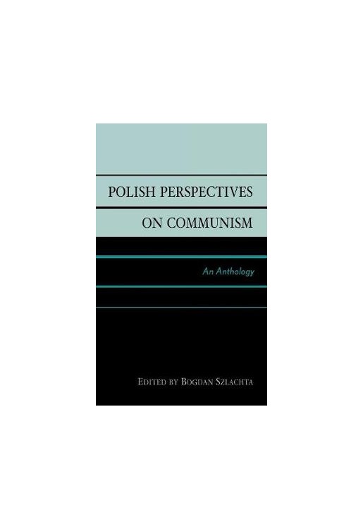 Polish Perspectives on Communism