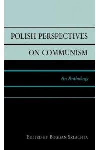 Polish Perspectives on Communism