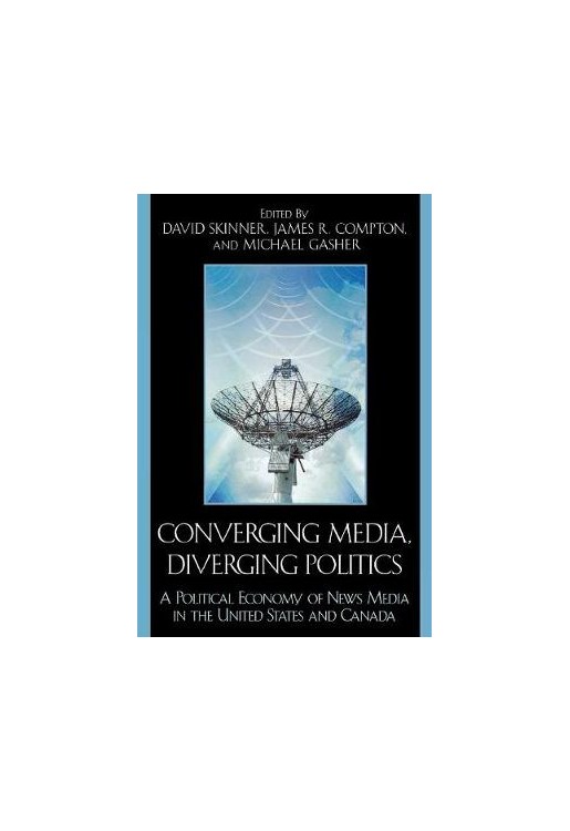 Converging Media Diverging Politics