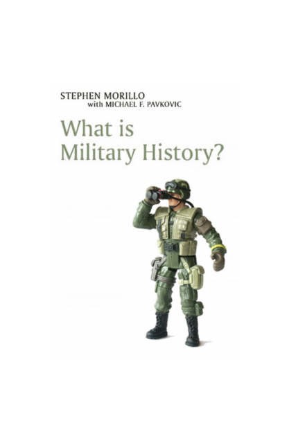 What Is Military History