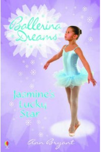 Ballerina Dreams No.02 Jasmine's Lucky Star