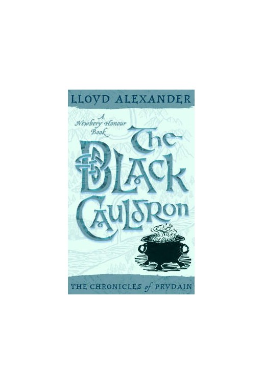 Chronicles of Prydain No.02 Black Cauldron
