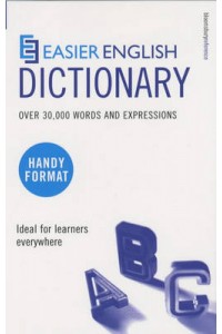 Easier English Dictionary for Students - Handy Format
