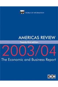 Americas Review 2003/04 Economic & Business Report