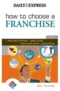 How To Choose A Franchise