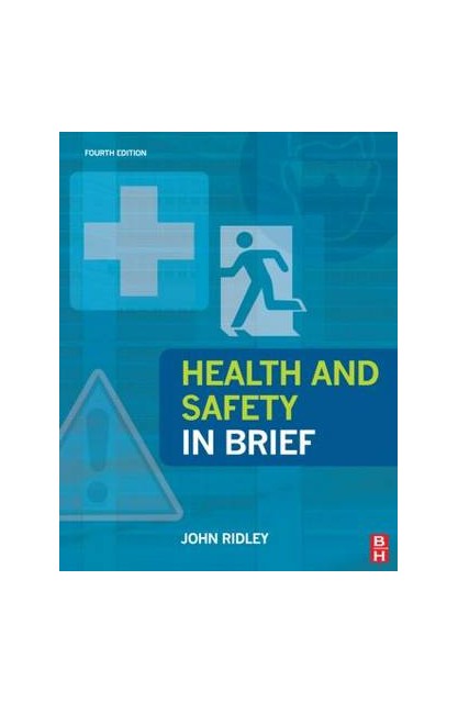 Health and Safety in Brief 4e