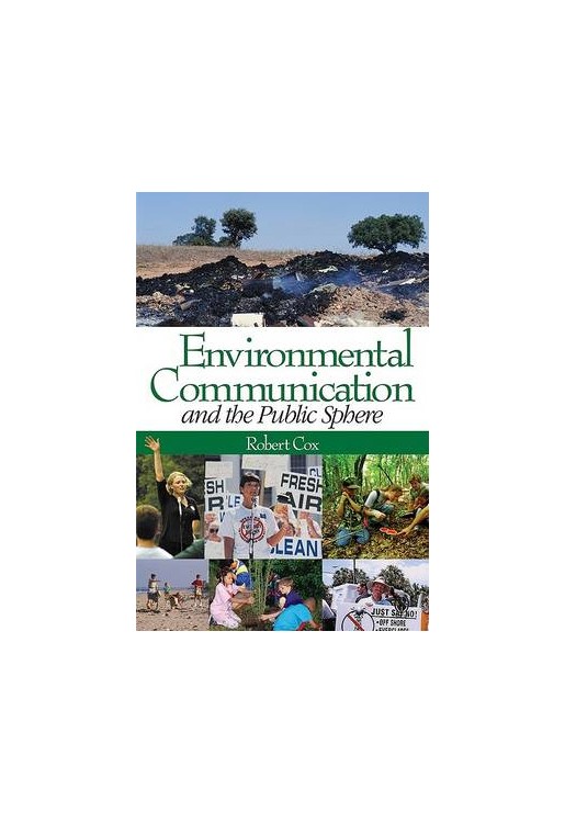 Environmental Communication and the Public Sphere