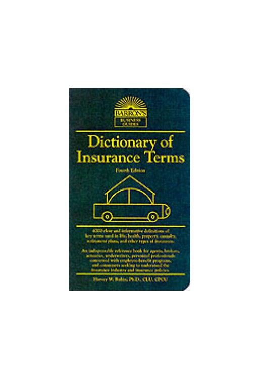 Dictionary of Insurance Terms